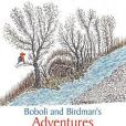 Boboli and Birdman\x27s Adventures Boboli and Birdman\x27s Adventures