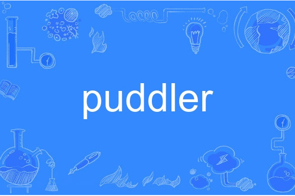 puddler puddler
