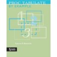 Proc Tabulate by Example Proc Tabulate by Example