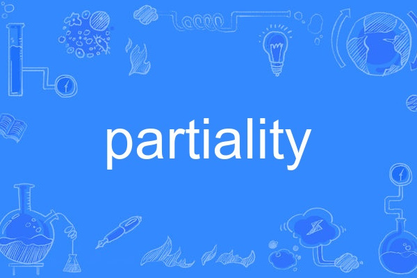 partiality partiality