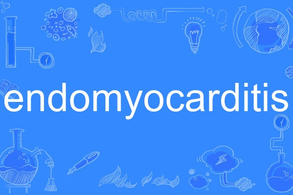 endomyocarditis