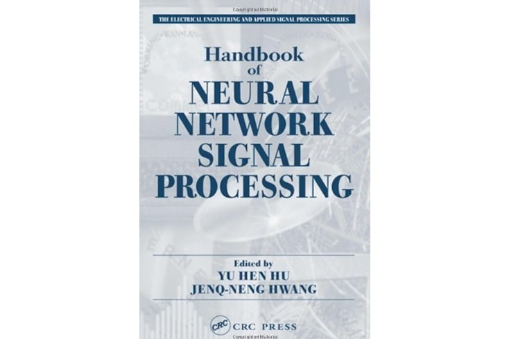 Handbook of Neural Network Signal Processing Handbook of Neural Network Signal Processing