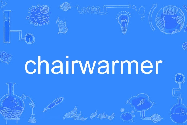 chairwarmer