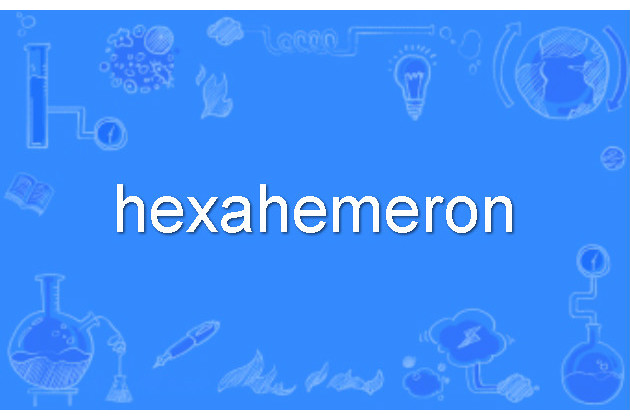 hexahemeron hexahemeron
