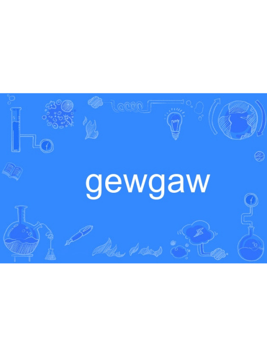 gewgaw gewgaw