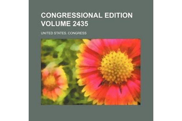 Congressional Edition Volume 2435