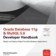 Oracle Database 11g and MySQL 5.6 Developer Handbook Oracle Database 11g and MySQL 5.6 Developer Handbook