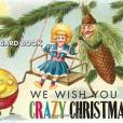 We Wish You a Crazy Christmas Postcard Book We Wish You a Crazy Christmas Postcard Book