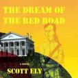 The Dream of the Red Road The Dream of the Red Road