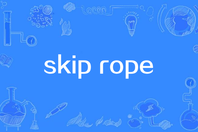 skip rope