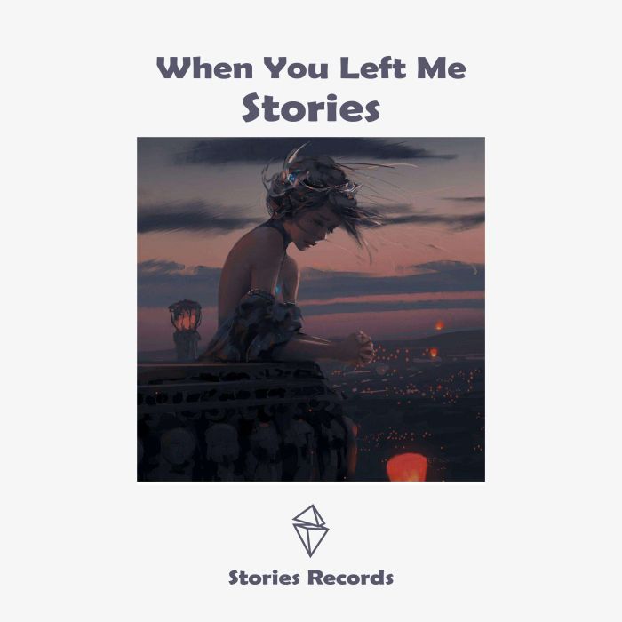 When You Left Me When You Left Me