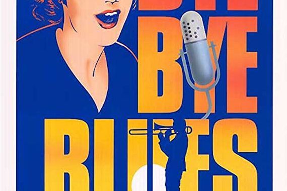 Bye Bye Blues Bye Bye Blues