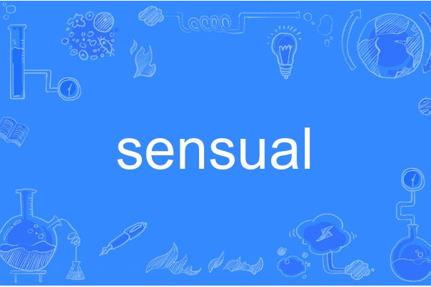 sensual sensual