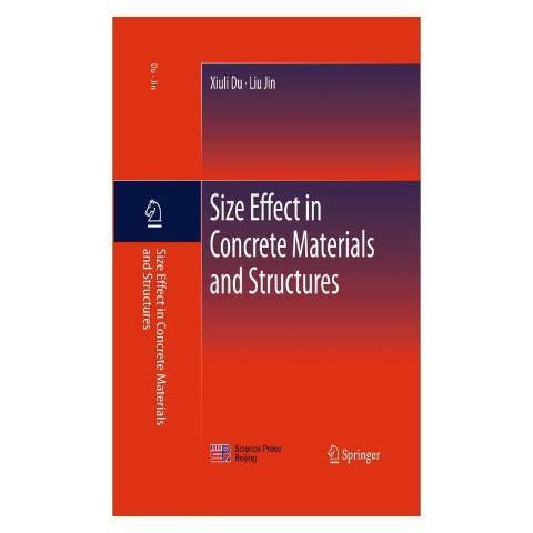 Size effect on concrete materials and structures Size effect on concrete materials and structures