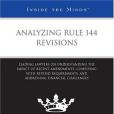 Analyzing Rule 144 Revisions