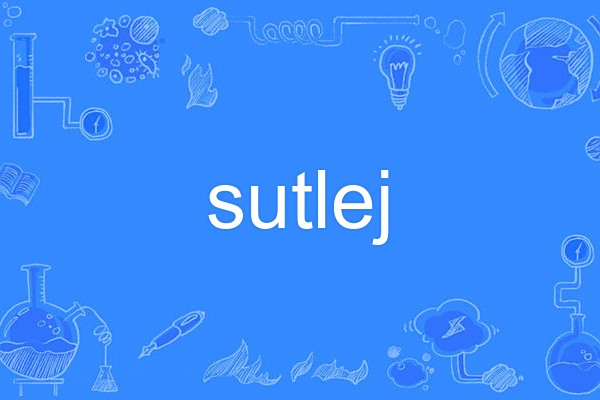sutlej sutlej