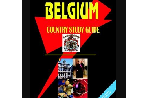 Belgium Country Study Guide Belgium Country Study Guide
