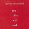 My Little Red Book My Little Red Book