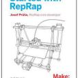 Getting Started with RepRap Getting Started with RepRap