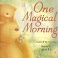 One Magical Morning One Magical Morning