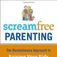 Screamfree Parenting Screamfree Parenting