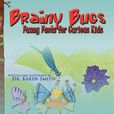 Brainy Bugs Brainy Bugs