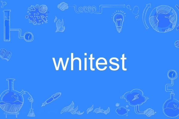 whitest whitest