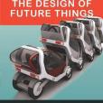The Design of Future Things(2009年Basic Books出版的圖書) The Design of Future Things(2009年Basic Books出版的圖書)
