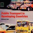 Public Transport in Developing Countries Public Transport in Developing Countries