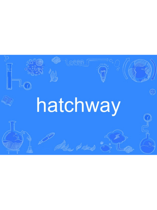 hatchway
