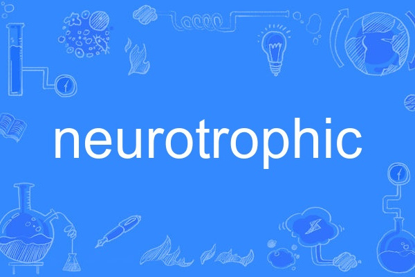 neurotrophic neurotrophic