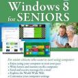 Windows 8 for Seniors Windows 8 for Seniors