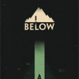Below(Capybara Games開發的遊戲) Below(Capybara Games開發的遊戲)