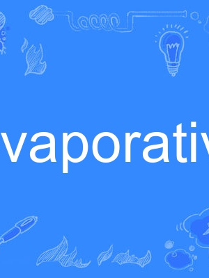 evaporative evaporative