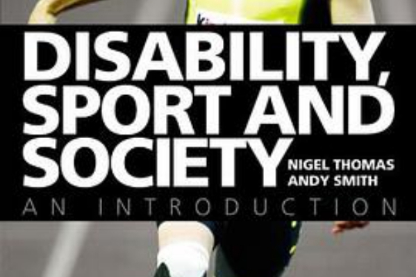 Disability, Sport and Society Disability, Sport and Society