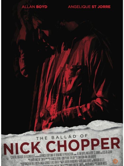 The Ballad of Nick Chopper The Ballad of Nick Chopper