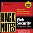 HackNotes Web Security Pocket Reference HackNotes Web Security Pocket Reference