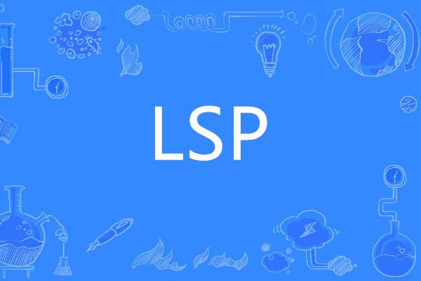 LSP(網路用語) LSP(網路用語)