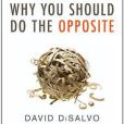 What Makes Your Brain Happy and Why You Should Do the Opposite What Makes Your Brain Happy and Why You Should Do the Opposite