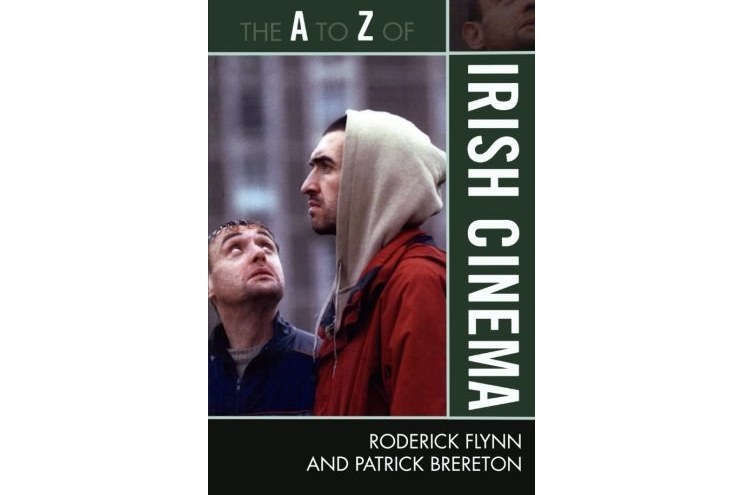 The A to Z of Irish Cinema The A to Z of Irish Cinema