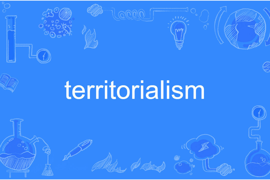 territorialism