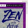 Zen in the Art of Writing Zen in the Art of Writing