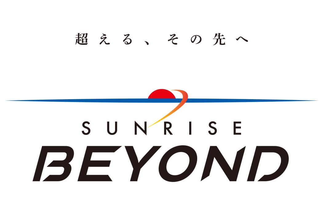 SUNRISE BEYOND SUNRISE BEYOND