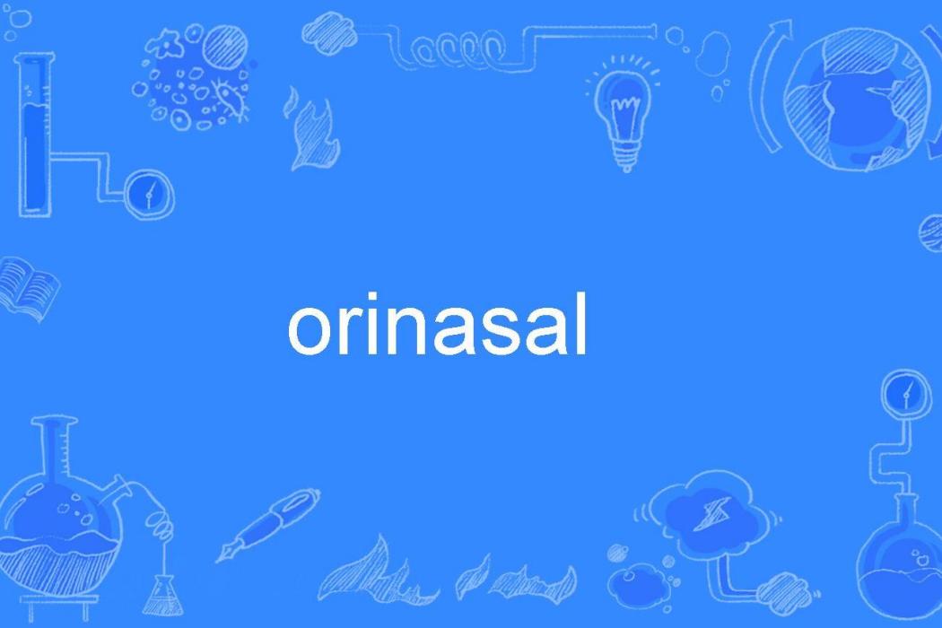 orinasal orinasal