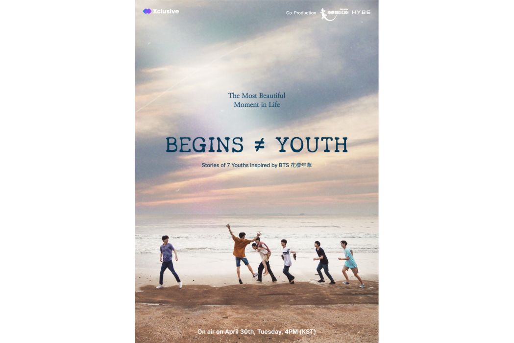 Begins≠Youth Begins≠Youth