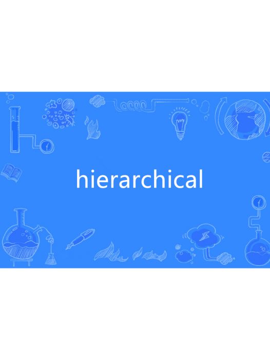hierarchical hierarchical