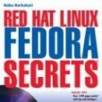 Red Hat Linux Fedora Secrets Red Hat Linux Fedora Secrets
