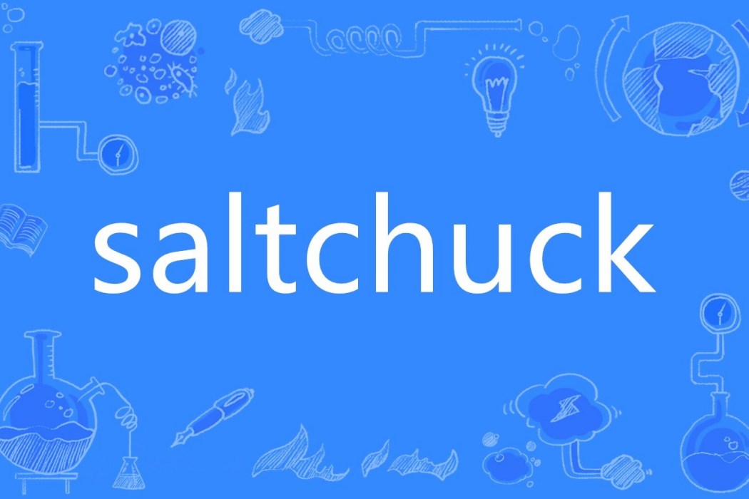 saltchuck saltchuck