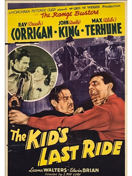 The Kid\x27s Last Ride The Kid\x27s Last Ride