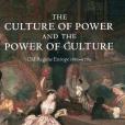 The Culture Of Power And The Power Of Culture(2003年Oxford University Press, U.S.A.出版的圖書) The Culture Of Power And The Power Of Culture(2003年Oxford University Press, U.S.A.出版的圖書)
